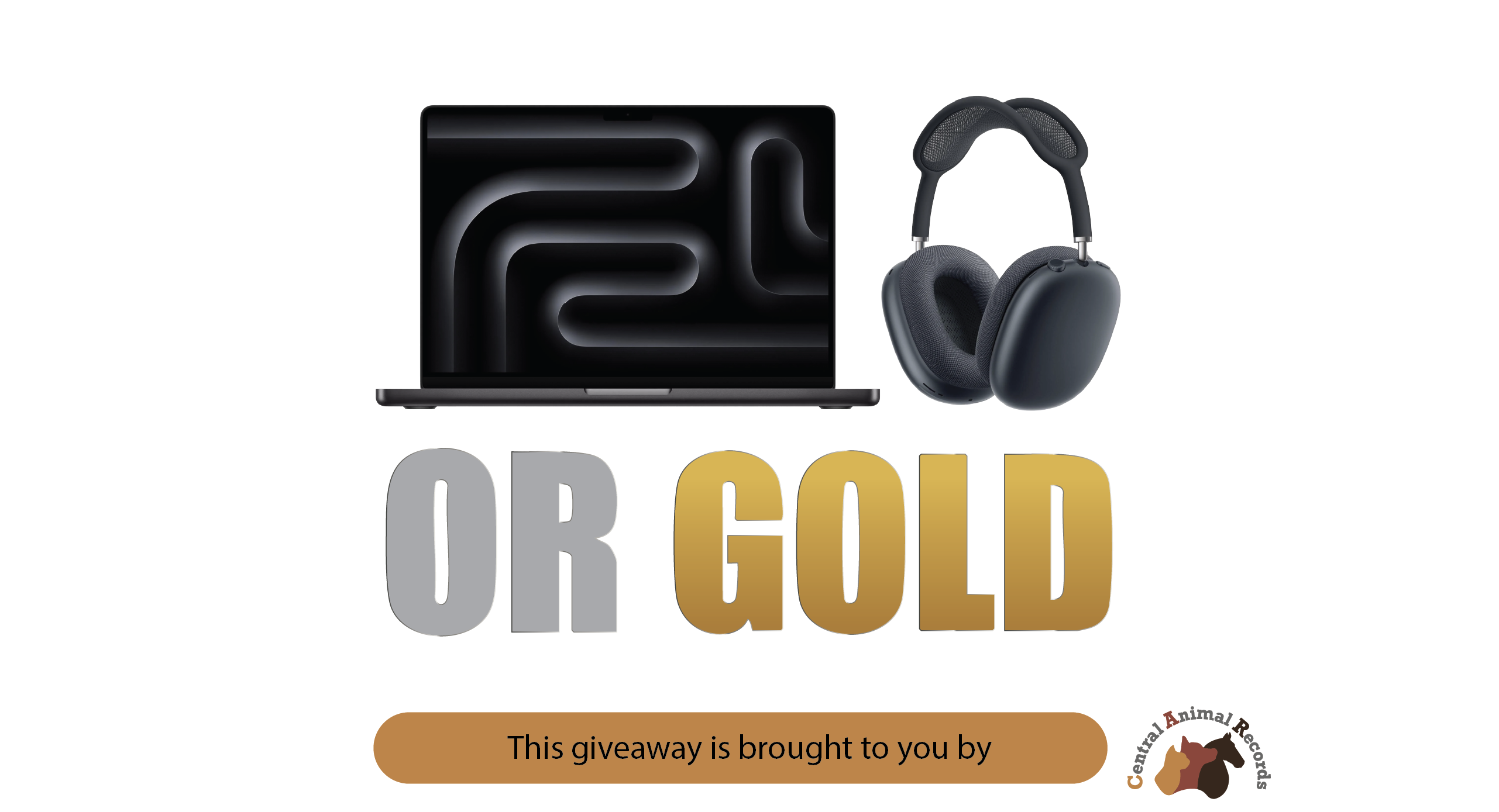 October 2025 Giveaway: MacBook Pro & AirPods Max Bundle OR Gold